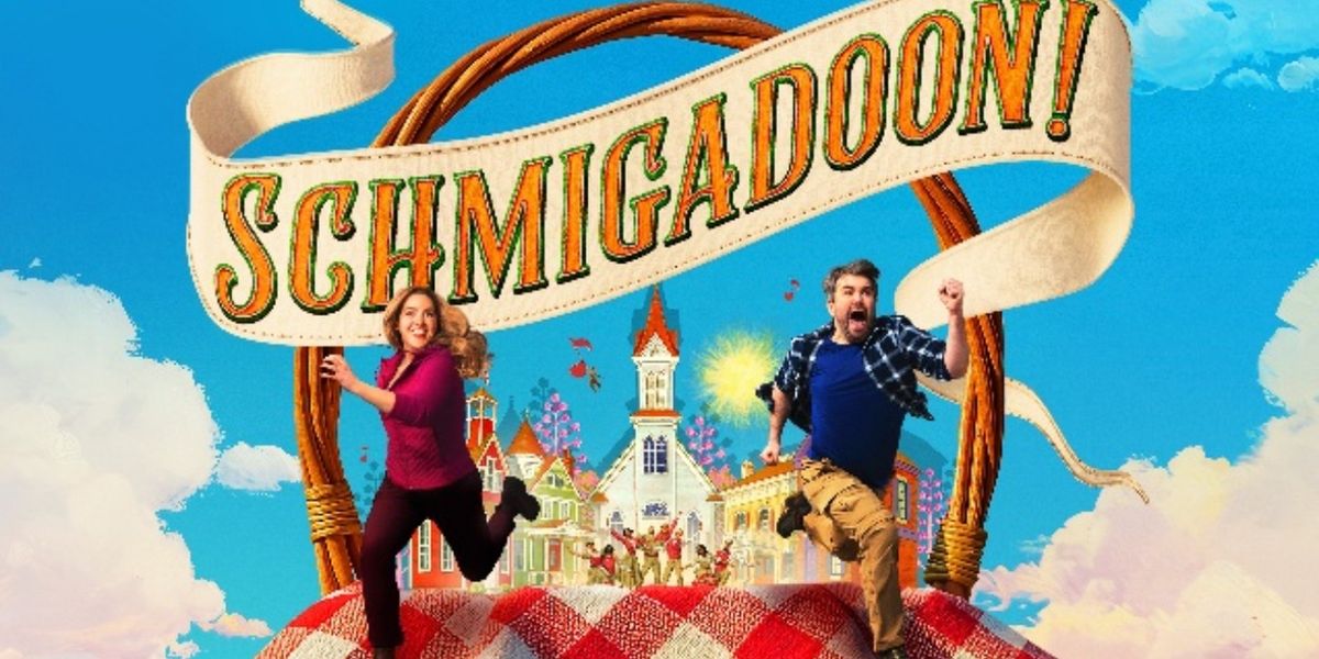 Listen: SCHMIGADOON! Original Broadway Cast Recording Out Now