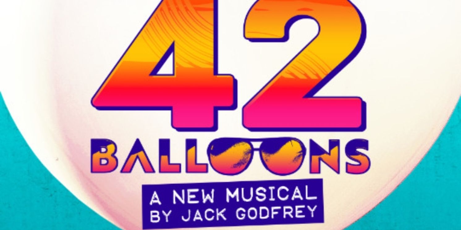 Listen: Studio Cast Ep Released For 42 BALLOONS Ahead of Opening at The Lowry Next Month  Image