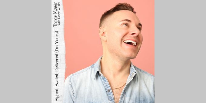 Listen: Travis Moser Releases New Version of 'Signed, Sealed, Delivered (I’m Y Photos