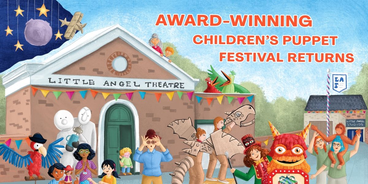 Little Angel Theatre's Children's Puppet Festival Will Return This Summer