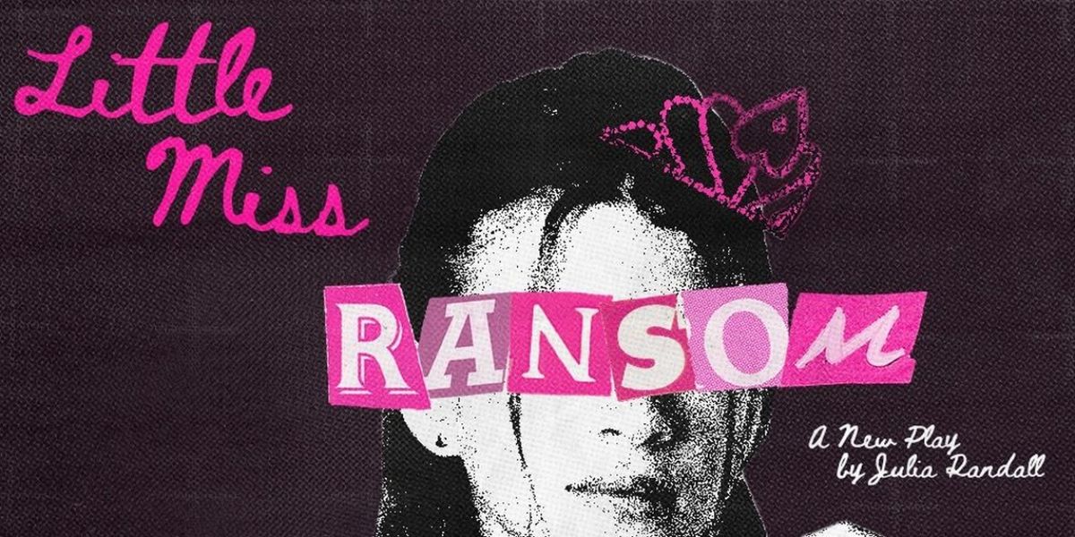 A New Play Entitled LITTLE MISS RANSOM Announced At Adult Film Theatre