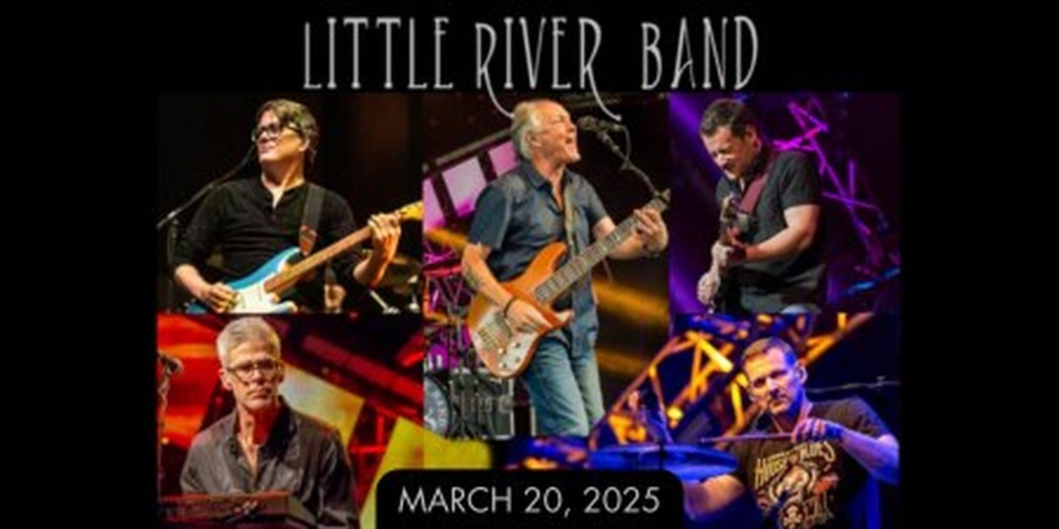 Little River Band Returns to BBMann in 2025  Image
