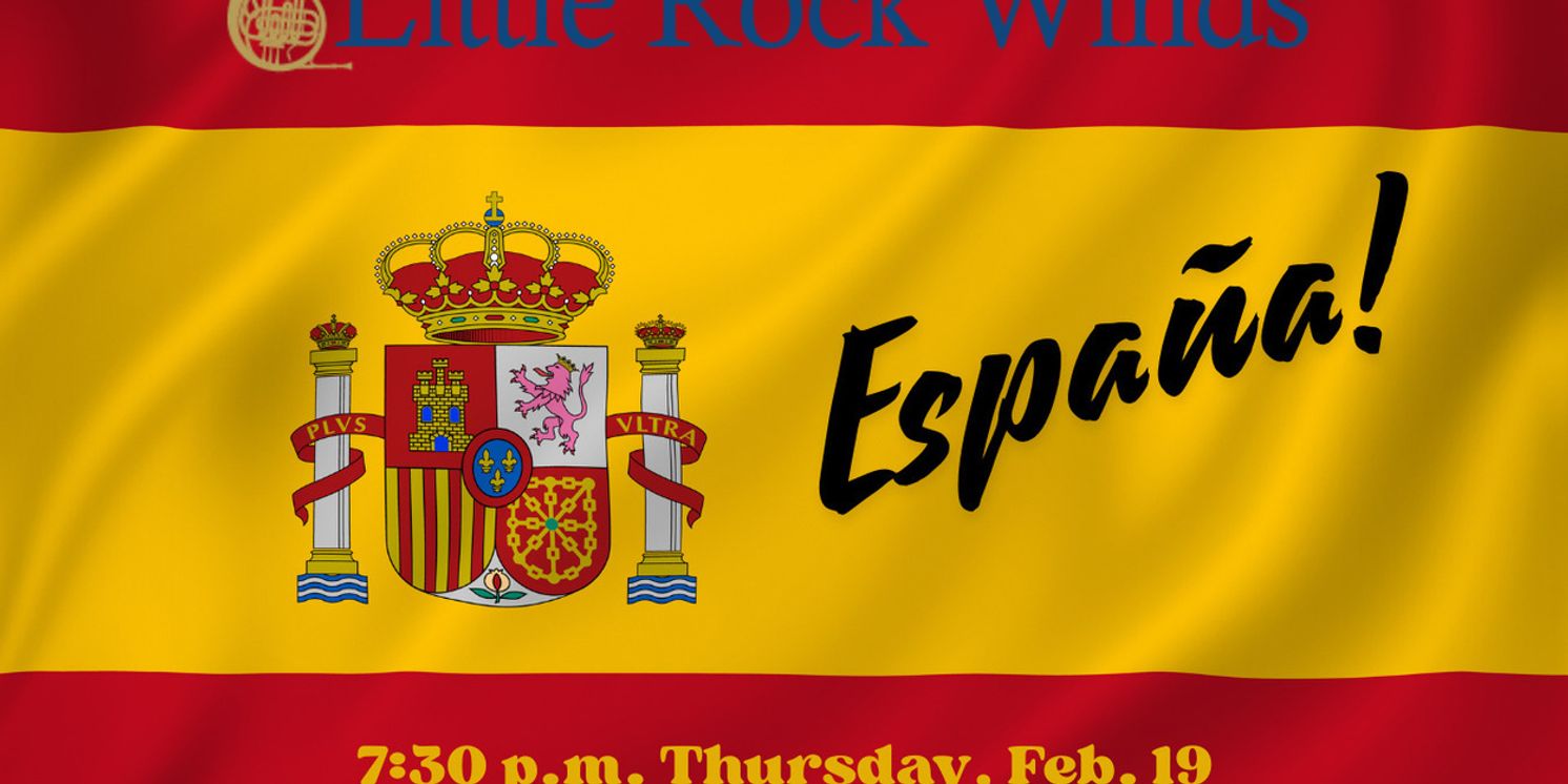 Little Rock Winds Will Perform ESPAÑA! in February  Image