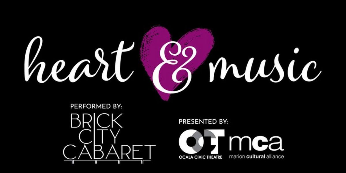 Live At The Brick City Center For The Arts: Heart And Music Presented By OCT And MCA