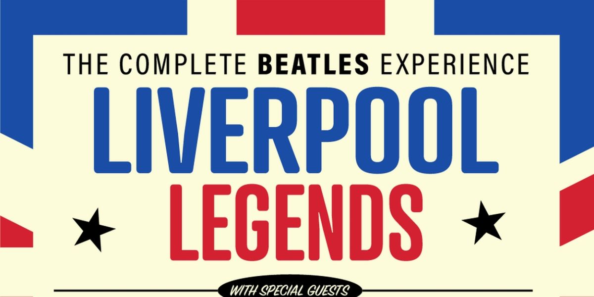 Liverpool Legends to Perform at Riverview Performing Arts Center This Winter