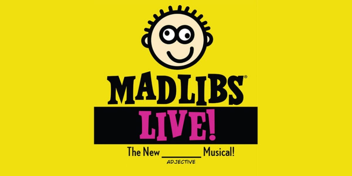 Class Acts to Present MAD LIBS LIVE! At Mahaffey Theater