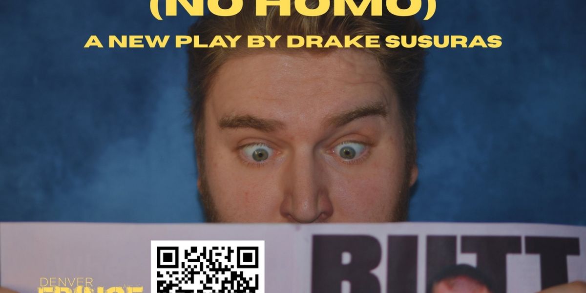 Local Playwright Will Premiere New Play GAY PLAY (NO HOMO) For 2025 Denver Fringe Festival