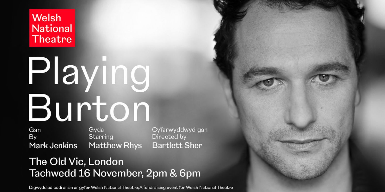 Matthew Rhys Returns to London in Playing Burton  Image