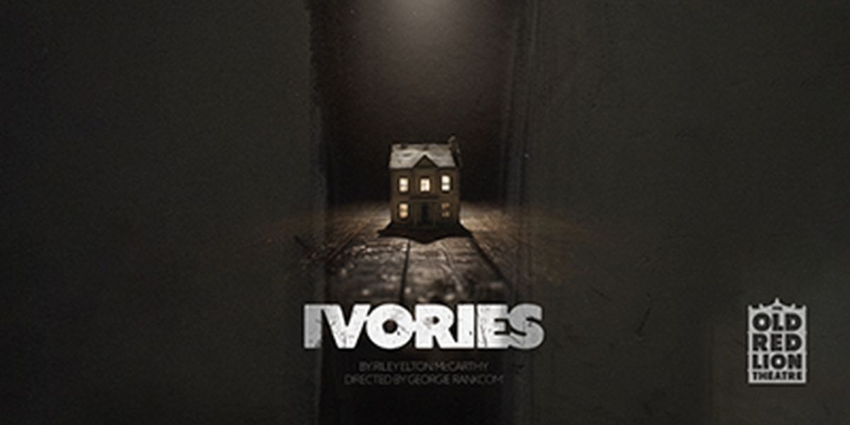London Premiere Of IVORIES is Coming To Old Red Lion Theatre