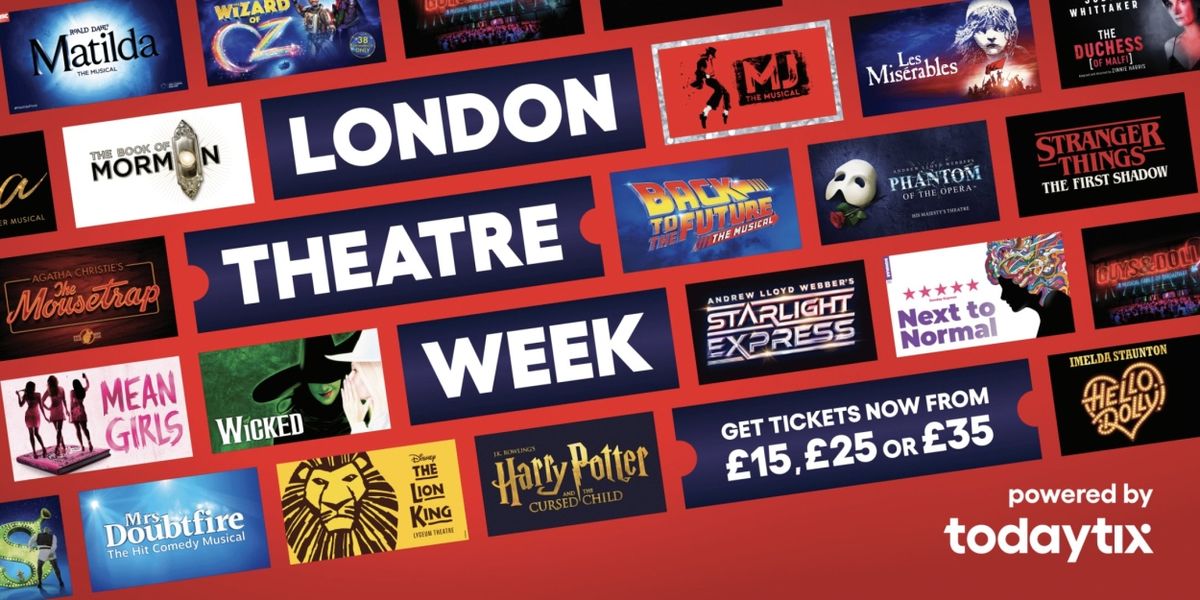 London Theatre Week Extends Due to Demand