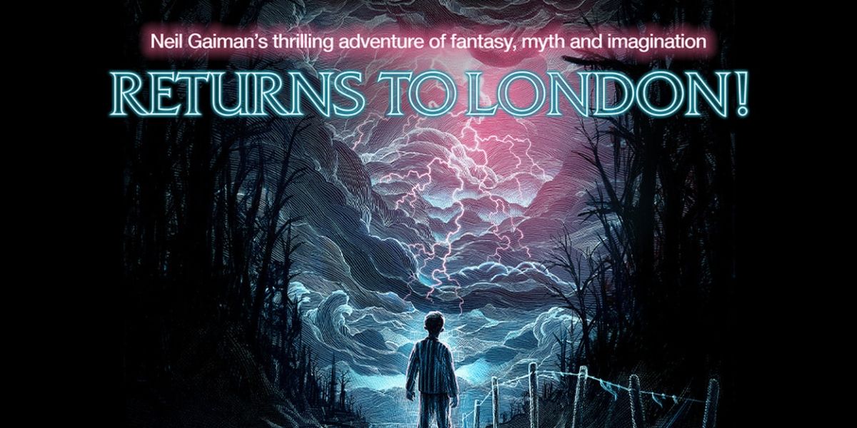 London Theatre Week Extension: Tickets From Just £15 for THE OCEAN AT THE END OF THE LANE