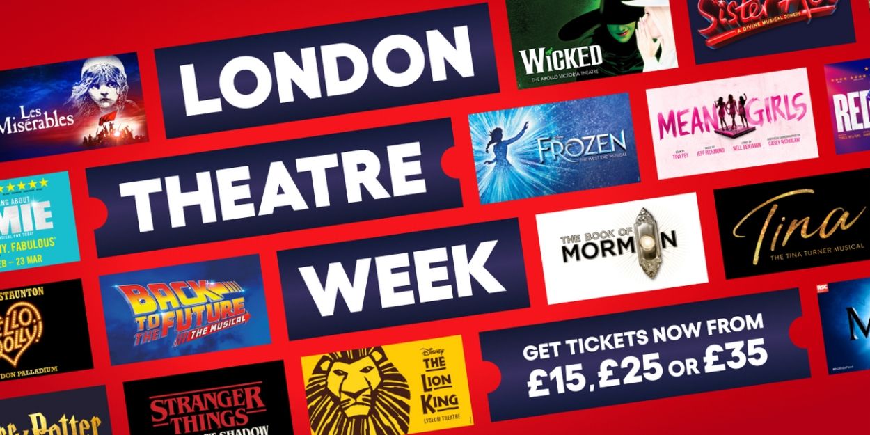 London Theatre Week - See over 50 Award-Winning Musicals and Plays with Tickets from £15, £25 or £35  Image