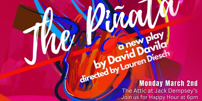 THE PIÑATA by David Davila to Have Staged Reading at Lone Star Theatre Photo