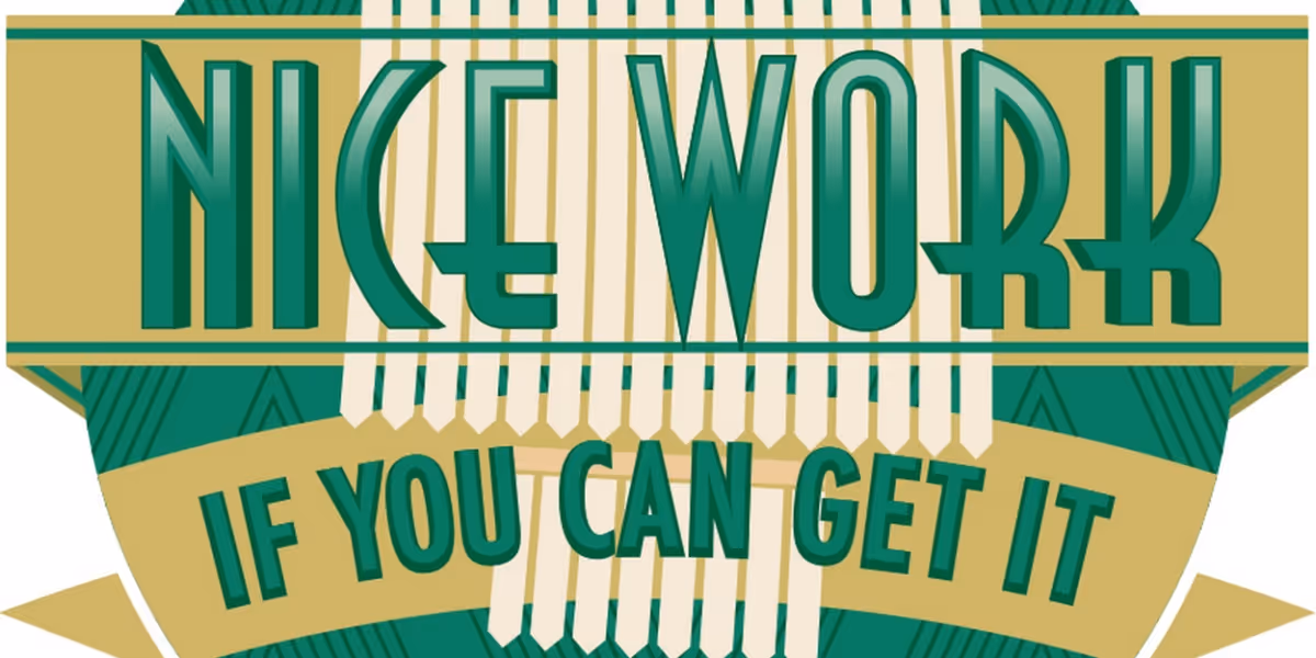 Cast and Creative Team Set For NICE WORK IF YOU CAN GET IT at Lone Tree Arts Center