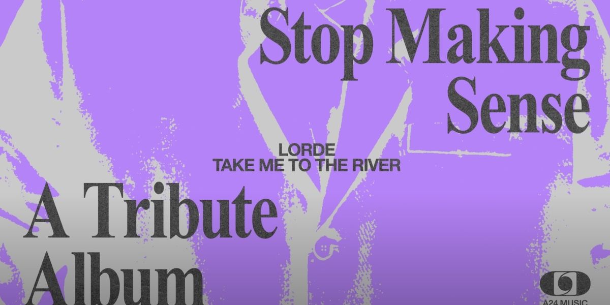 Video: Lorde Covers Talking Heads' 'Take Me To The River'