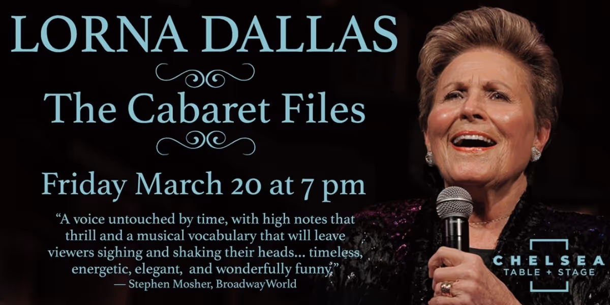 Lorna Dallas to Perform THE CABARET FILES at Chelsea Table + Stag