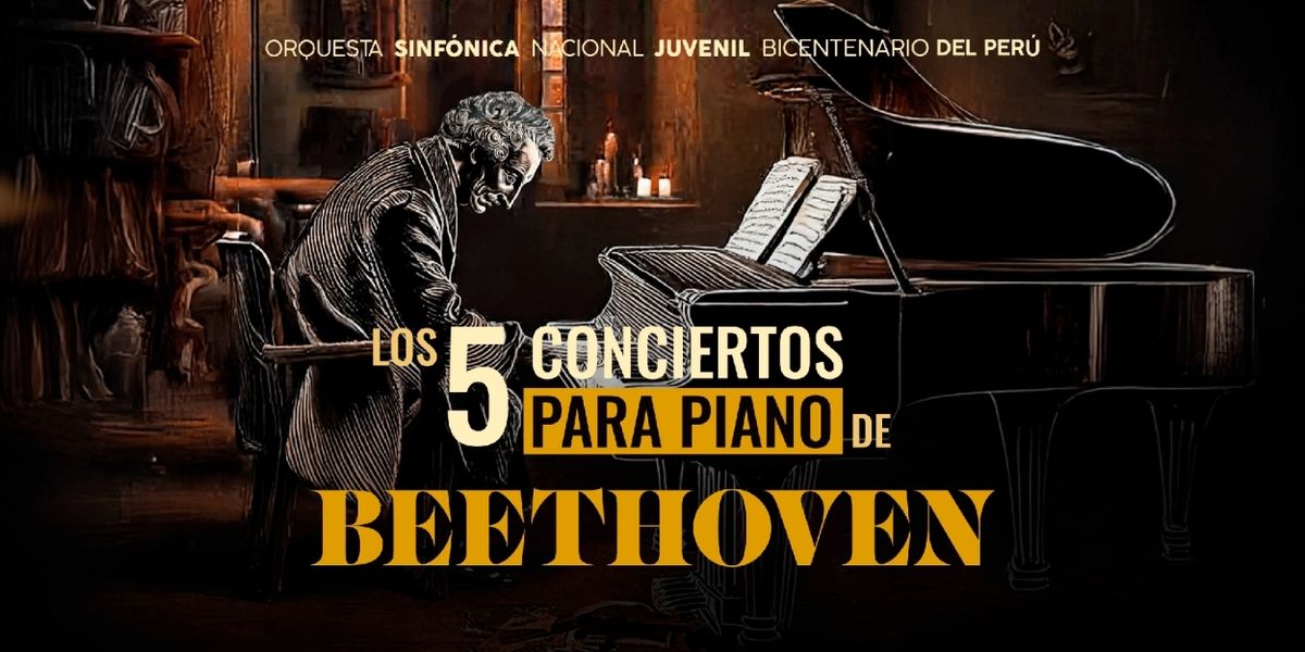 Los 5 Conciertos Para Piano de Beethoven Comes to Gran Teatro Nacional