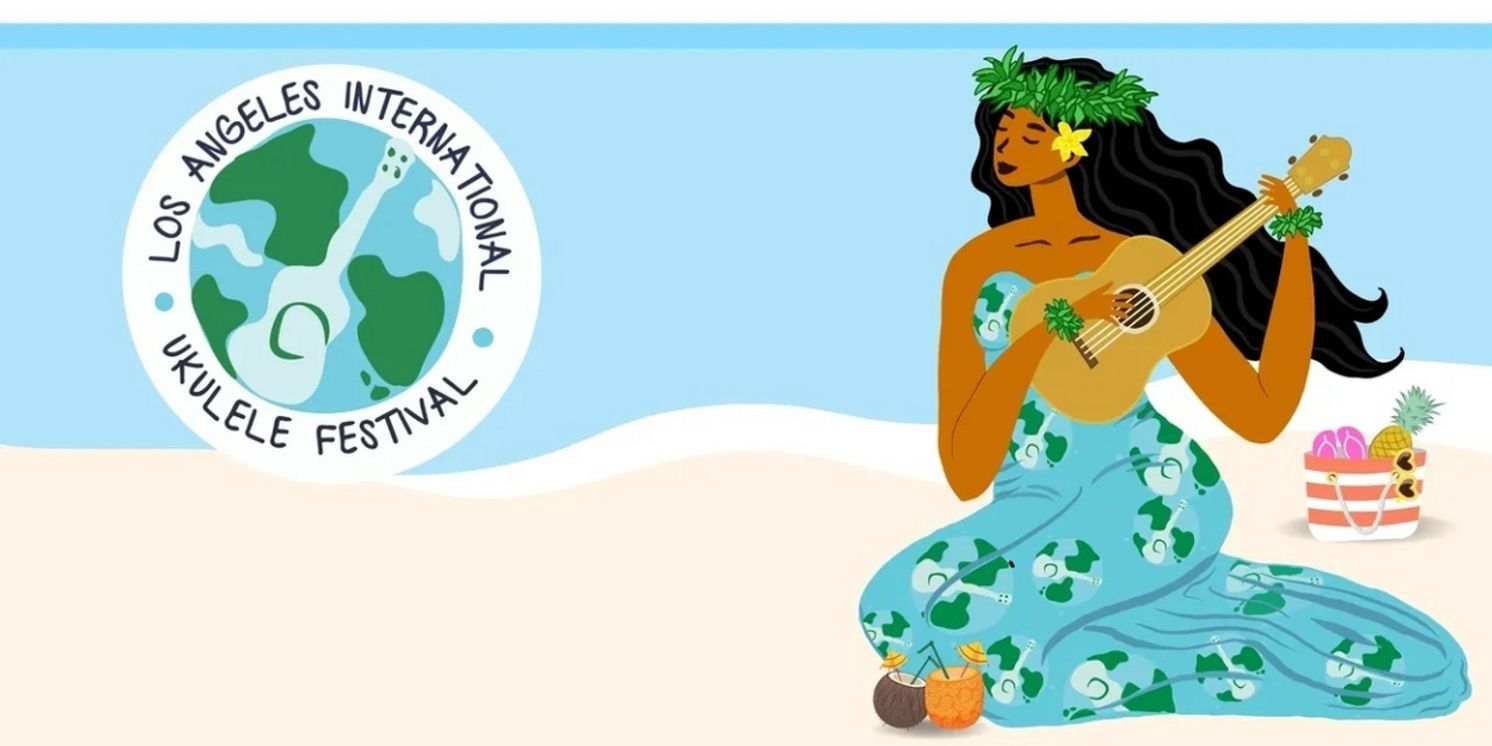 Los Angeles International Ukulele Festival Returns This Fall  Image