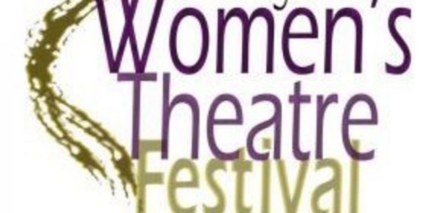 Los Angeles Women's Theatre Festival Calls For 2025 Award Nominations  Image