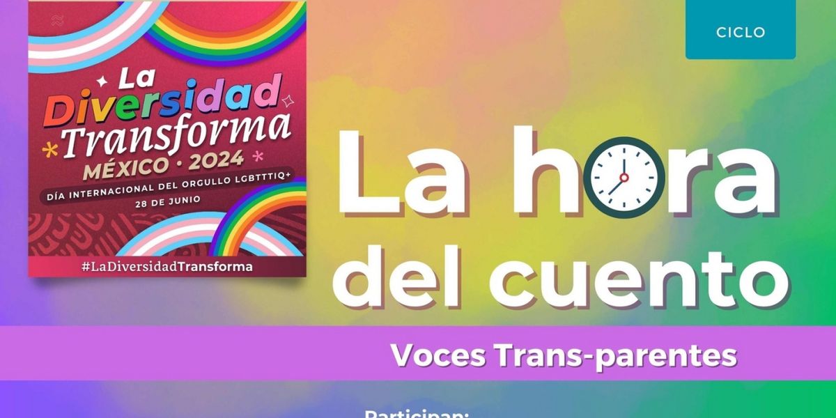Los Ciclos La Hora Del Cuento Y Disidencias Literarias Abordan Historias Y Relatos Sobre La Comunidad LGBTIQ+