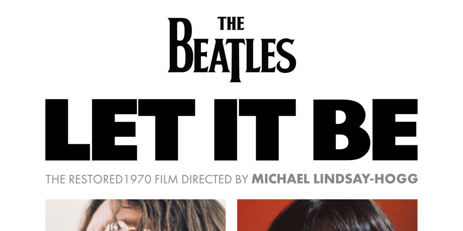 Lost Beatles Documentary LET IT BE To Release on Disney+ in May  Image