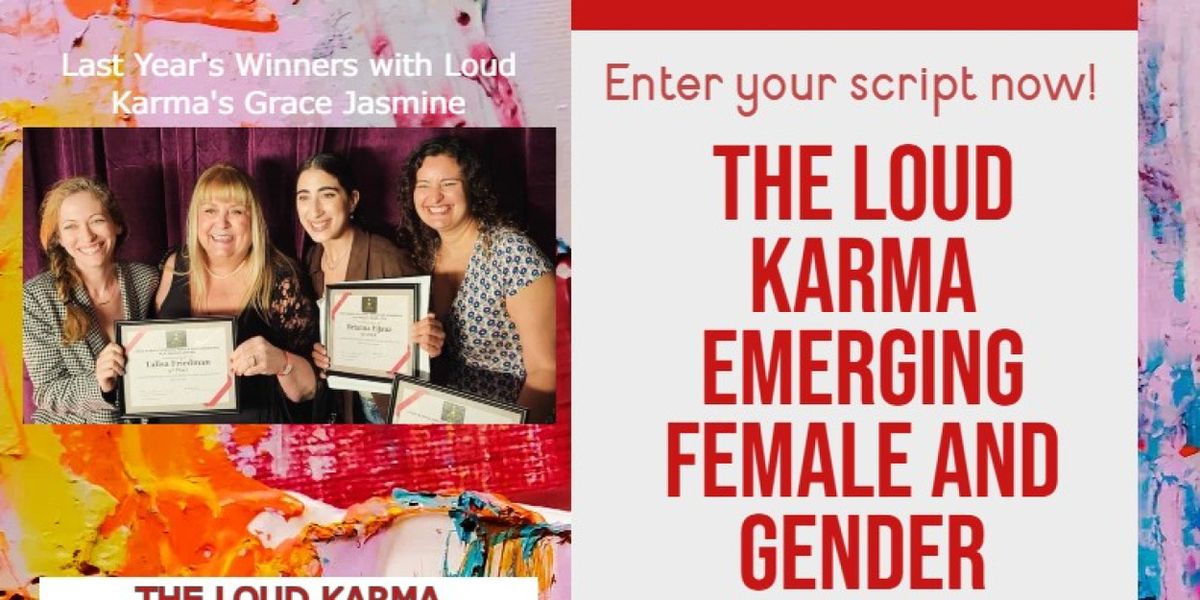 Loud Karma Productions to Open Submissions for 4th Annual Playwright Award at Hollywood Fringe