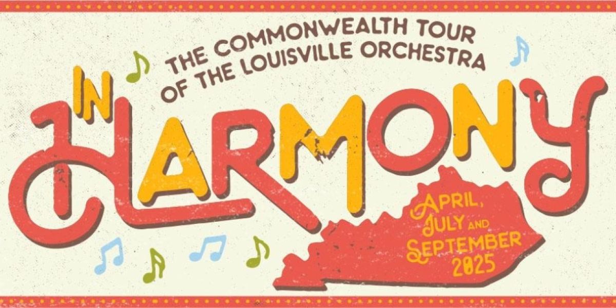 Louisville Orchestra Reveals September Dates for IN HARMONY TOUR