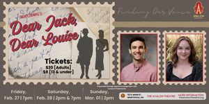 Ken Ludwig’s DEAR JACK, DEAR LOUISE Opens at The Avalon Theatre