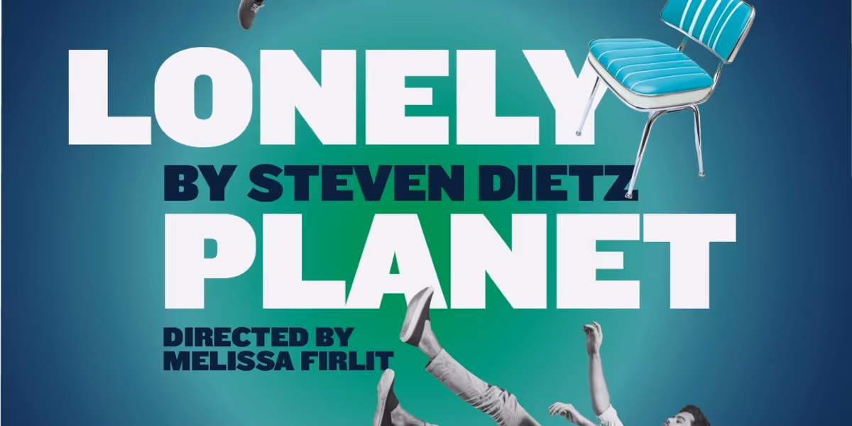 Luna Stage to Present Steven Dietz's LONELY PLANET Beginning This Month