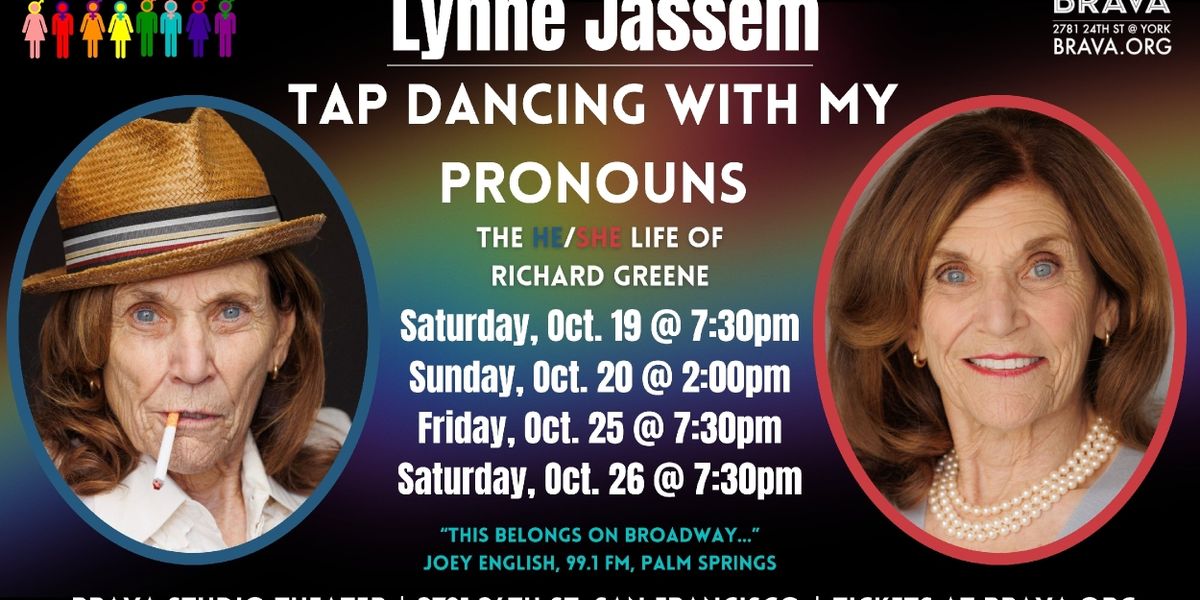 Lynne Jassem Brings TAP DANCING WITH MY PRONOUNS to BRAVA!
