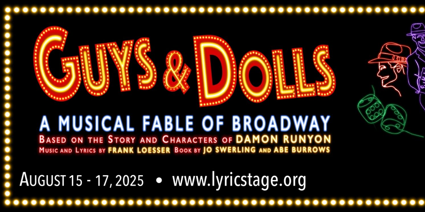 Lyric Stage Announces GUYS & DOLLS, Free Summer Concerts, And More for 31st Season  Image
