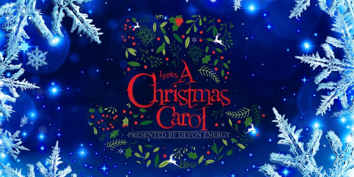 Lyric's A CHRISTMAS CAROL Returns Indoors In An All-New Theatrical Production