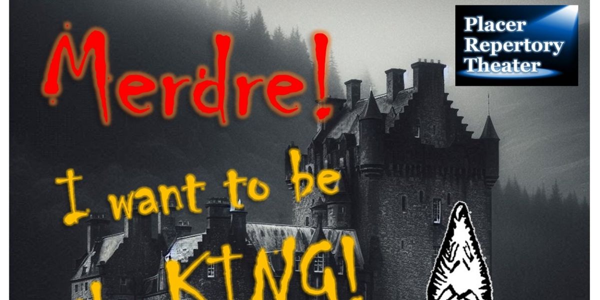 MACBETH Comes to Placer Rep in October