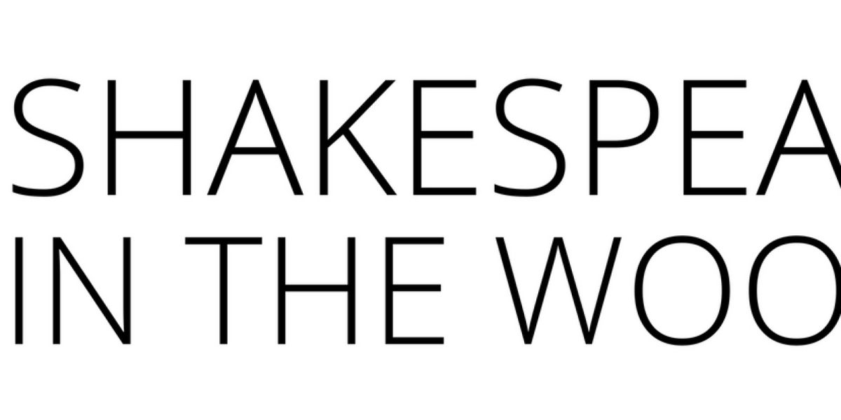 MACBETH & TWELFTH NIGHT To Be Presented In Shakespeare In The Woods' 4th Season