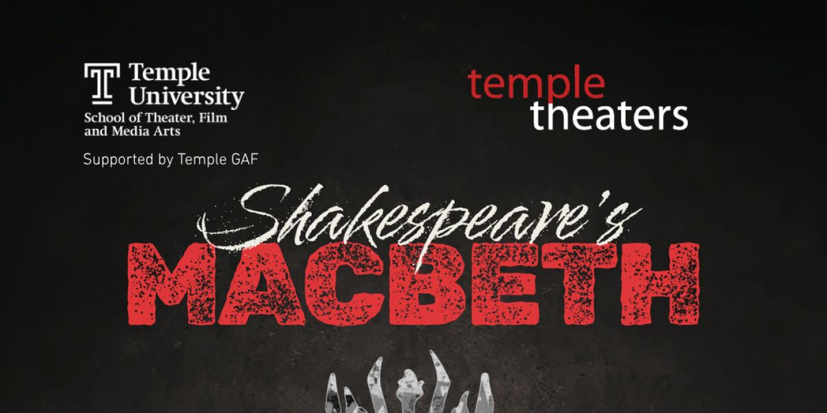 MACBETH to Open Temple Theaters Season in Dystopian Setting