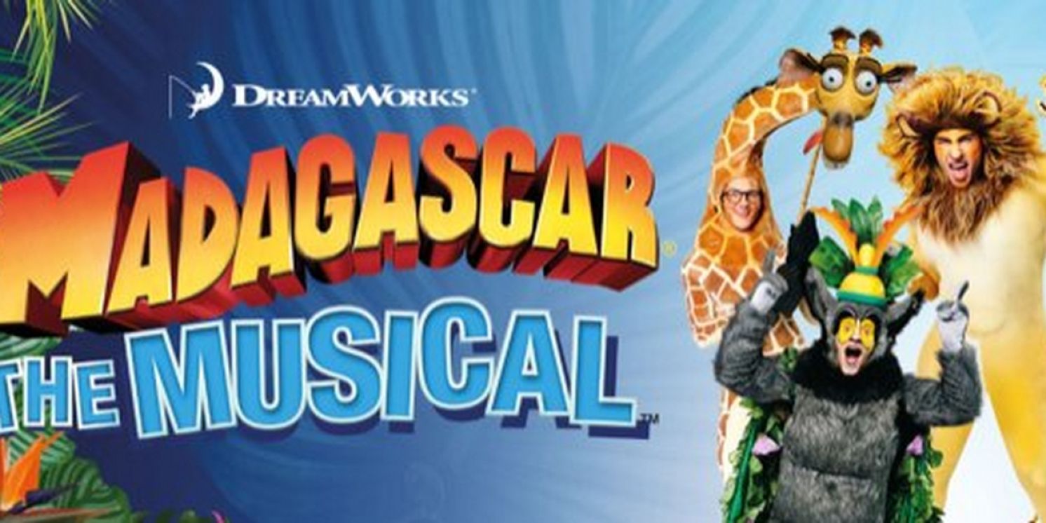 MADAGASCAR THE MUSICAL Will Embark on UK and Ireland Tour  Image