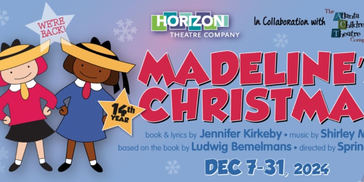 MADELINE'S CHRISTMAS to Return to Horizon Theatre This Holiday Season