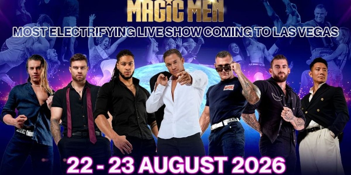 MAGIC MEN AUSTRALIA to Perform at Plaza Hotel & Casino