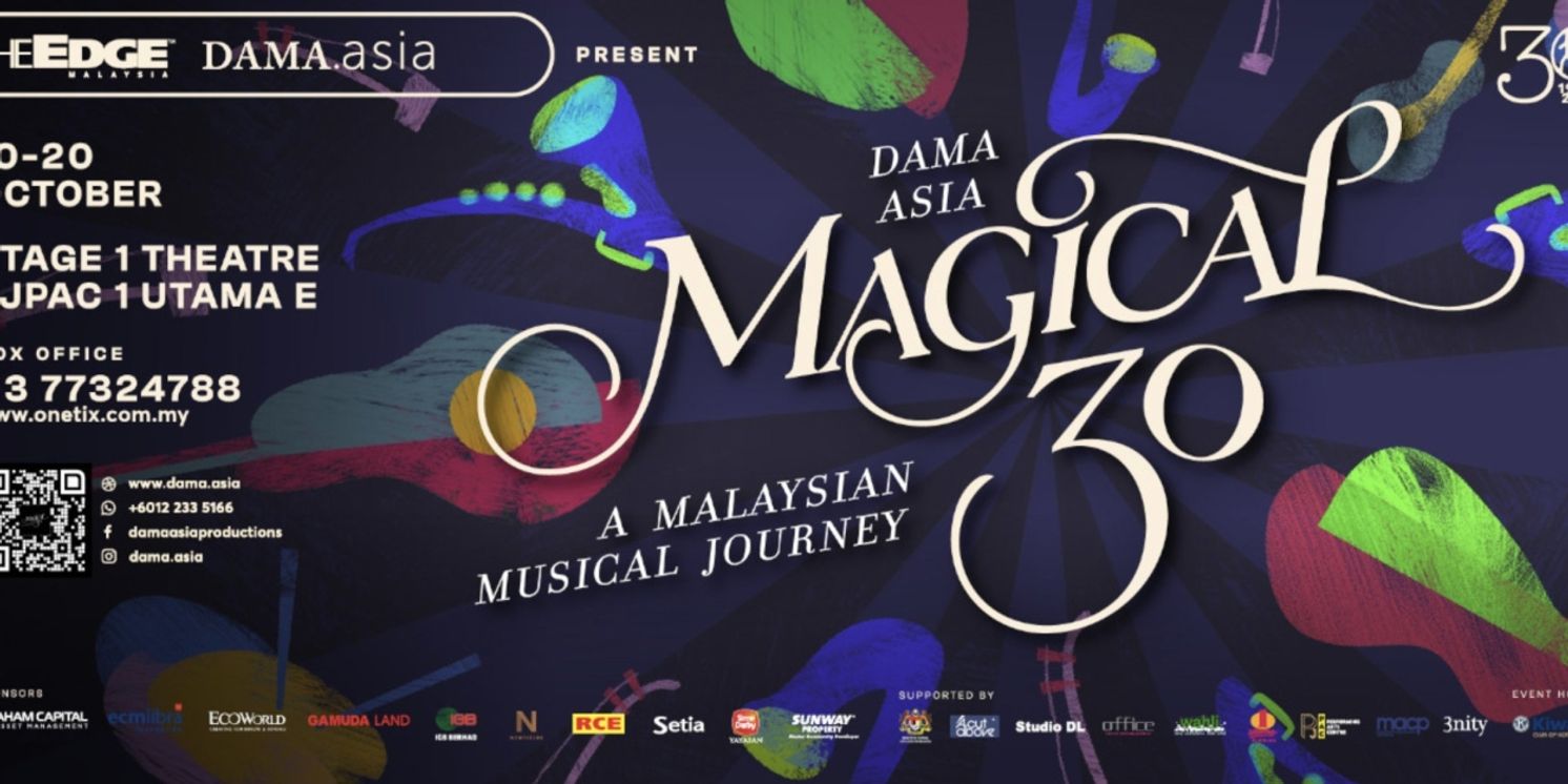 MAGICAL 30 - A MALAYSIAN MUSICAL JOURNEY Comes to PJPAC  Image