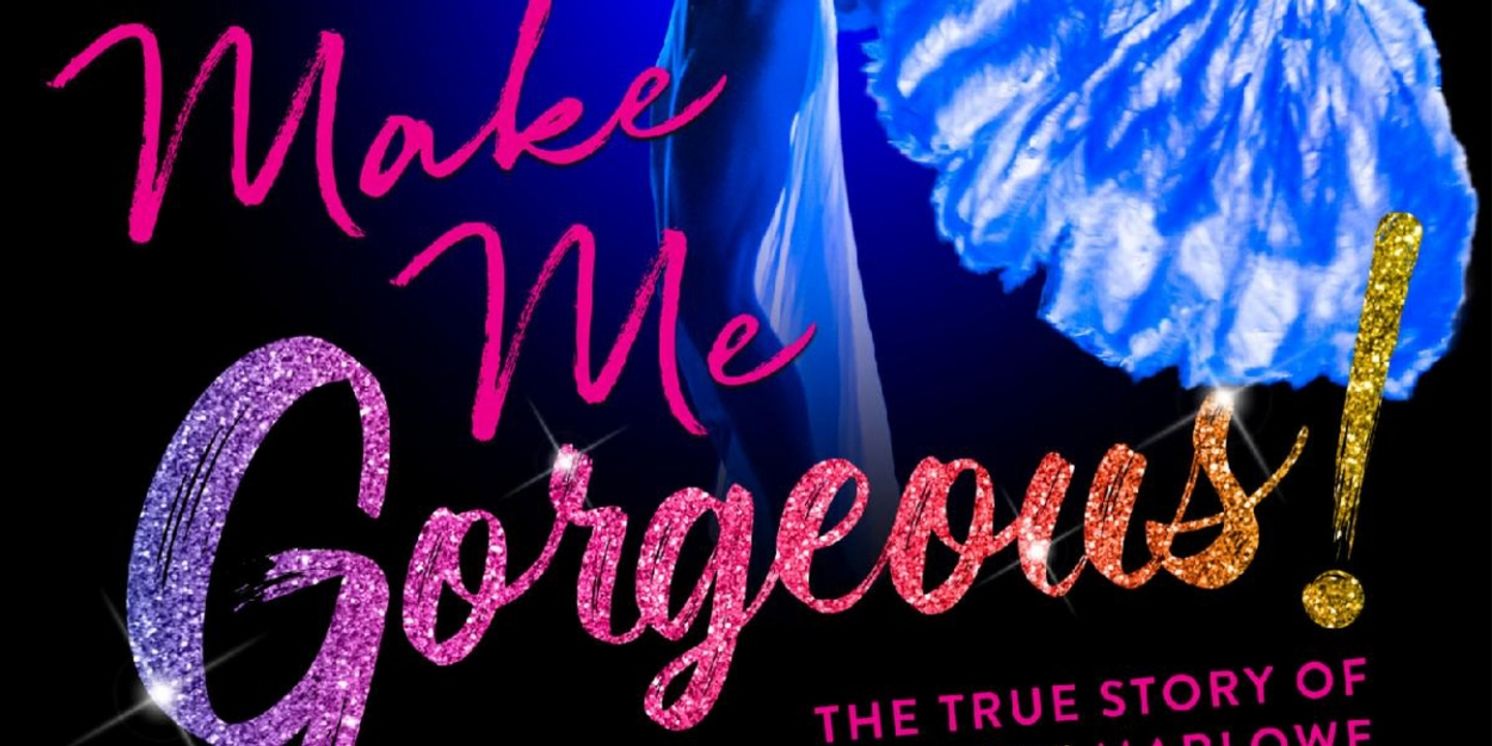MAKE ME GORGEOUS!, The Story Of LGBTQ+ Trailblazer Kenneth Marlowe, To Open In NYC During Transgender Awareness Week  Image