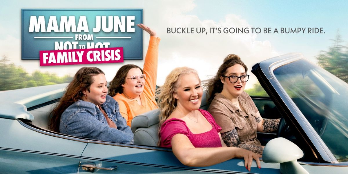 MAMA JUNE: FAMILY CRISIS Returning to We TV Next Month