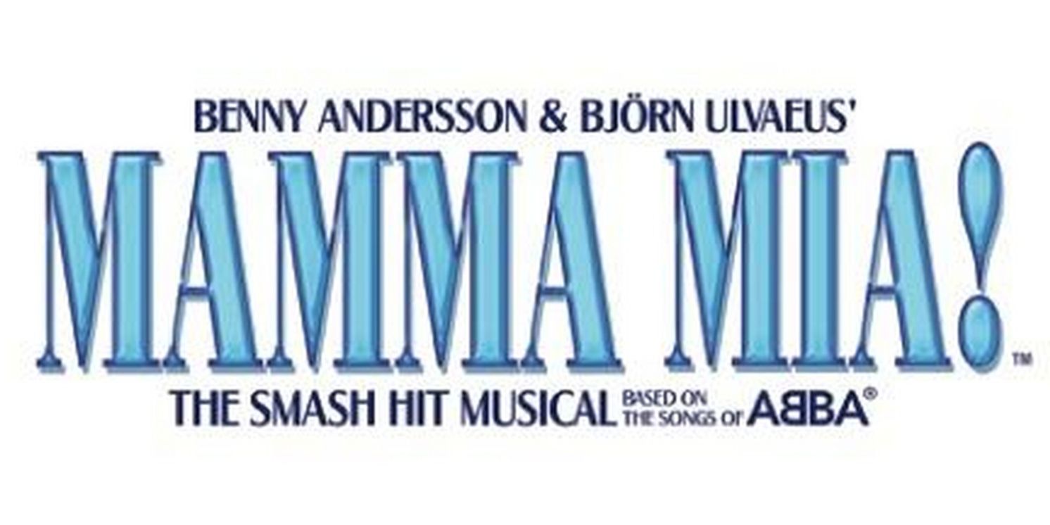 MAMMA MIA! Comes To Broadway At The Eccles This December; Tickets On Sale October 6  Image