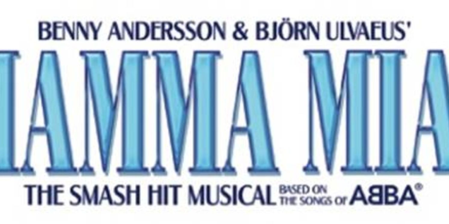 25th Anniversary Tour Of Global Smash Hit MAMMA MIA! On Sale October 27 At Playhouse Square  Image