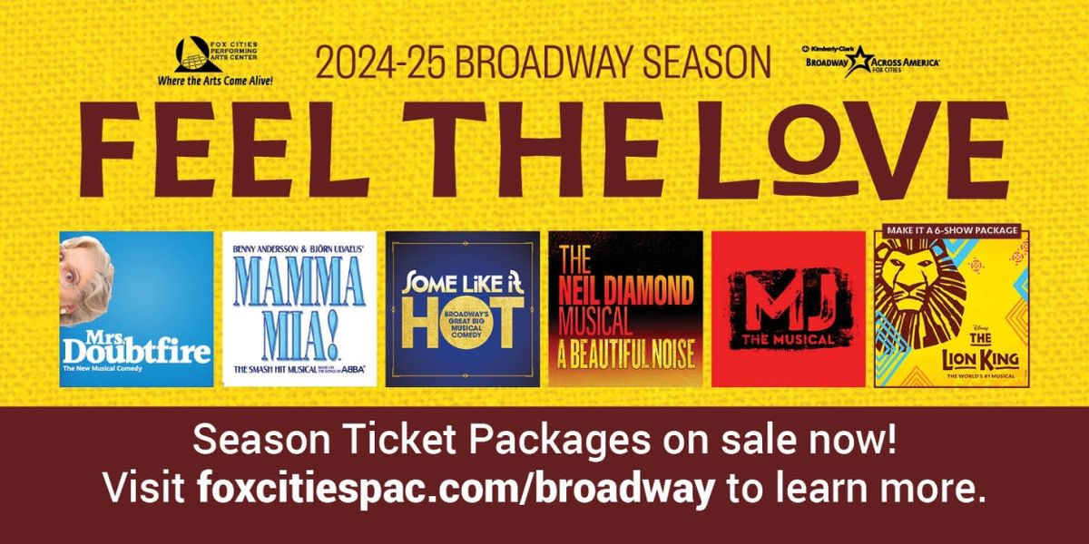 MAMMA MIA!, SOME LIKE IT HOT, and More Set For Fox Cities P.A.C. 2024-25 Season