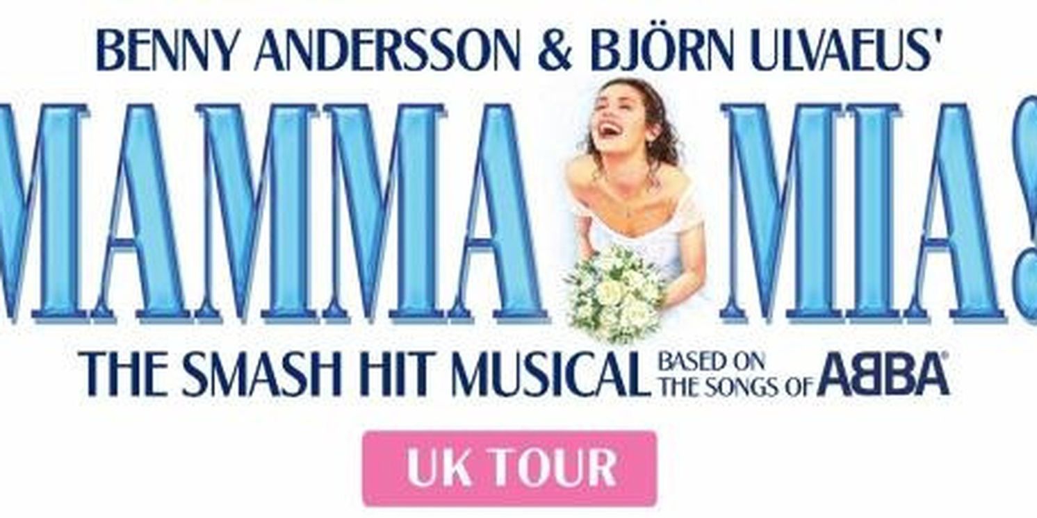 MAMMA MIA! Will Play Milton Keynes Theatre In October 2026  Image