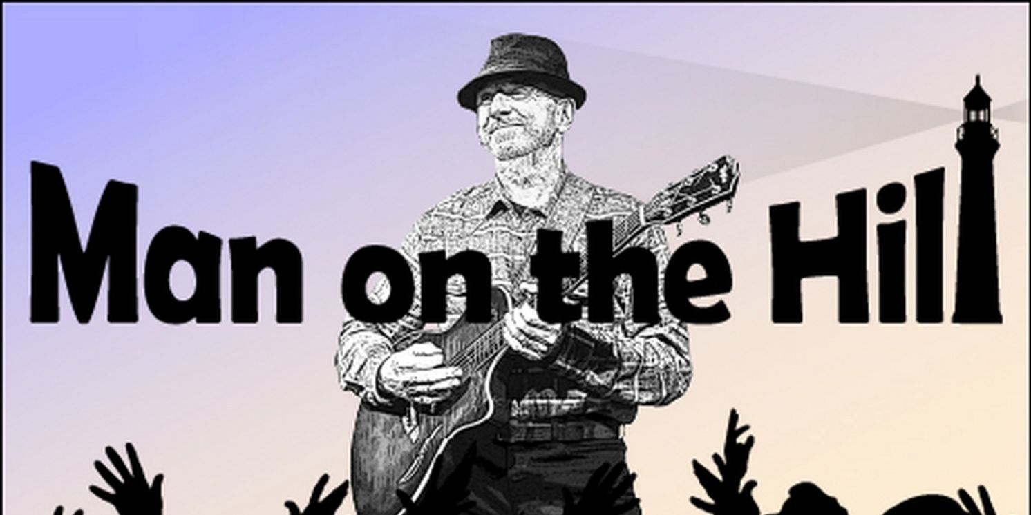 MAN ON THE HILL Returns to Hatbox Theater This Month  Image