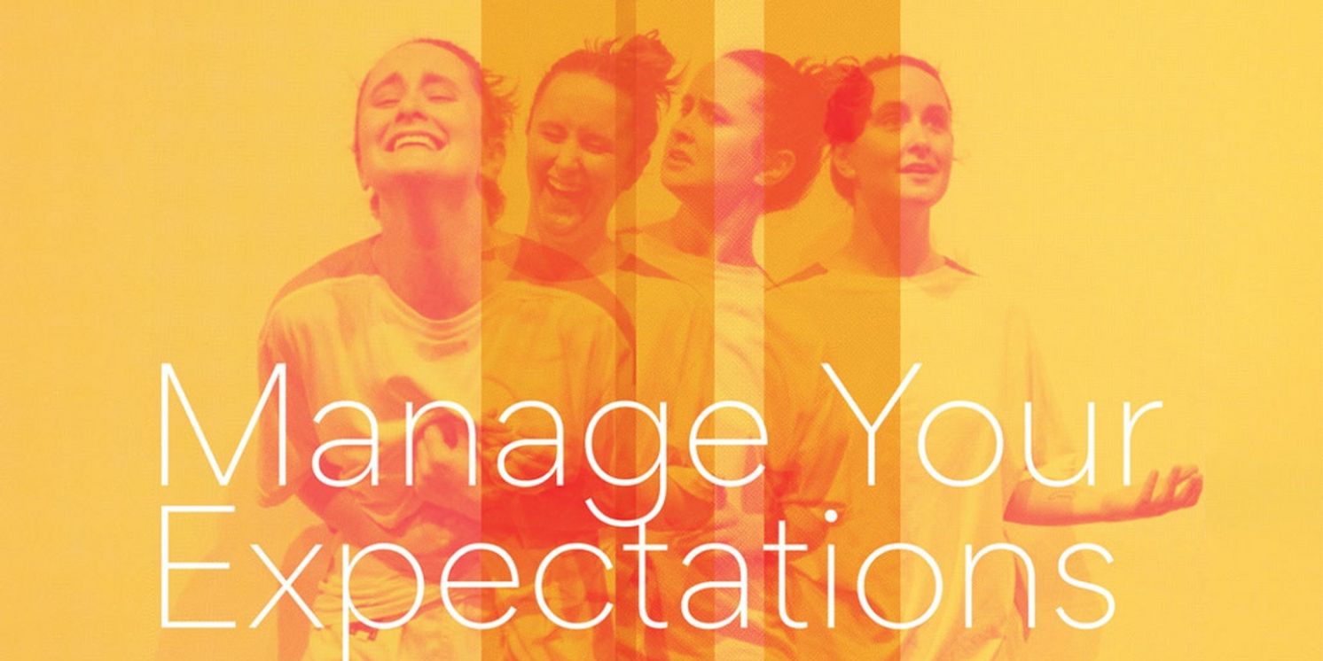MANAGE YOUR EXPECTATIONS Comes to Canberra Next Month  Image