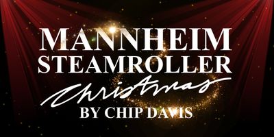 MANNHEIM STEAMROLLER Christmas Tour to Return to Popejoy Hall in Albuquerque Photo