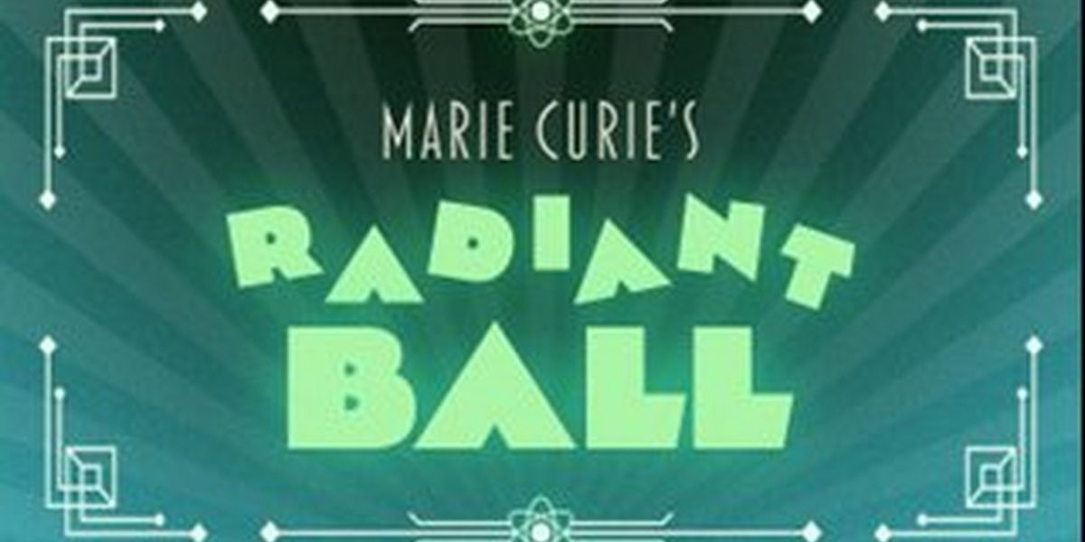 MARIE CURIE'S RADIANT BALL is Coming to The Mütter Museum in April