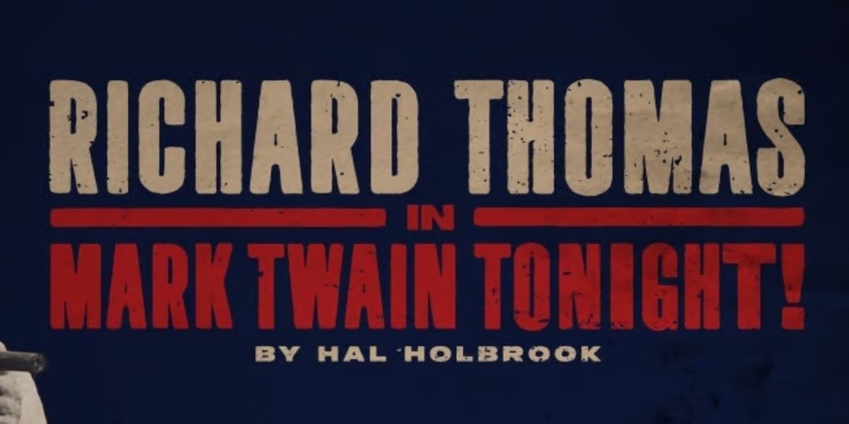 MARK TWAIN TONIGHT! Introduces Digital Lottery for $30 Tickets